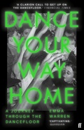 Cover: Dance Your Way Home - Faber & Faber