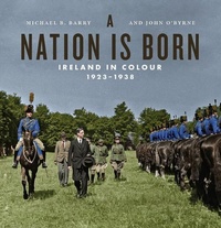 Enlarge image Cover: A Nation is Born - Gill Books