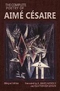Cover: The Complete Poetry of Aime Cesaire - Wesleyan University Press
