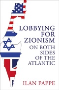 Cover: Lobbying for Zionism on Both Sides of the Atlantic - Oneworld Publications