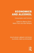 Cover: Economics and Alcohol - Taylor & Francis