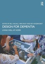 Cover: Design for Dementia - Routledge