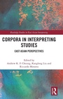 Cover: Corpora in Interpreting Studies - Routledge