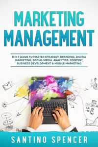Abbildung von: Marketing Management - Santino Spencer