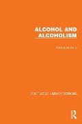 Bild: Routledge Library Editions: Alcohol and Alcoholism - Routledge