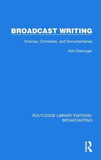 Abbildung von: Broadcast Writing - Routledge