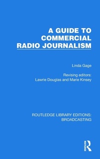 Enlarge image Cover: A Guide to Commercial Radio Journalism - Routledge