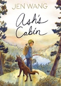 Cover: Ash's Cabin - First Second