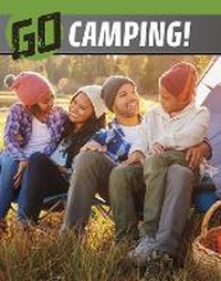 Enlarge image Cover: Go Camping! - Raintree