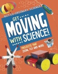 Cover: Get Moving with Science! - Raintree