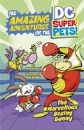 Cover: The Marvellous Boxing Bunny - Raintree
