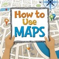 Cover: How to Use Maps - Raintree
