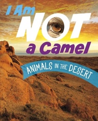 Enlarge image Cover: I Am Not a Camel - Raintree