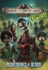 Enlarge image Cover: Bookmarks of Blood - Express Edition - Raintree