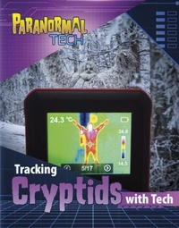 Enlarge image Cover: Tracking Cryptids with Tech - Raintree