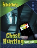 Cover: Ghost Hunting with Tech - Raintree