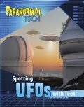 Cover: Spotting UFOs with Tech - Raintree