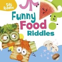 Enlarge image Cover: Funny Food Riddles - Raintree