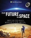 Cover: Our Future in Space - Raintree