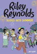 Cover: Riley Reynolds Slides into Summer - Raintree