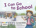 Cover: I Can Go to School - Raintree