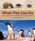 Cover: What Poo Can Do - Orca Book Publishers