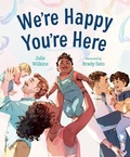 Cover: We're Happy You're Here - Orca Book Publishers