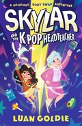 Cover: Skylar and the K-pop Headteacher - Walker Books Ltd