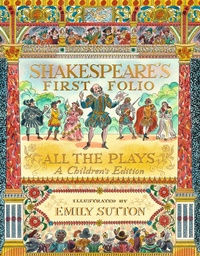 Enlarge image Cover: Shakespeare's First Folio: All The Plays - Walker Books Ltd