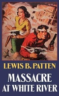 Cover: Massacre at White River - Center Point