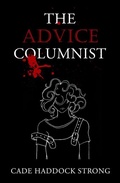 Cover: The Advice Columnist - Bella Books