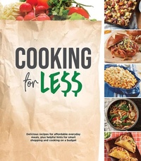 Abbildung von: Cooking for Less - Publications International, Ltd.