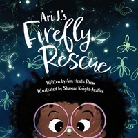 Enlarge image Cover: Ari J.'s Firefly Rescue - Orange Hat Publishing