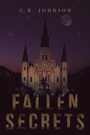 Cover: Fallen Secrets - Archway Publishing