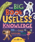 Cover: The Big Book of Useless Knowledge - Neon Squid