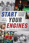 Cover: Start Your Engines - Sports Publishing LLC
