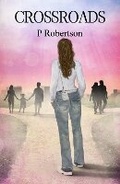 Cover: Crossroads - Blossom Spring Publishing