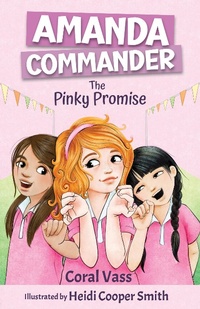 Enlarge image Cover: Amanda Commander: The Pinky Promise - Wombat Books