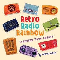 Enlarge image Cover: Retro Radio Rainbow - Tumbleweed Press