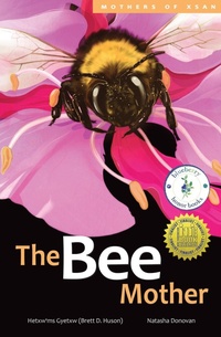 Enlarge image Cover: The Bee Mother - Highwater Press