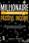 Cover: Millionaire Mindset & Passive Income - Publishdrive