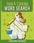Cover: Food & Cooking Word Search Large Print for Adults - Lazerleaf Books