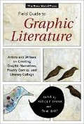 Cover: The Rose Metal Press Field Guide to Graphic Literature - Rose Metal Press