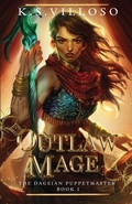 Cover: Outlaw Mage - Snowy Wings Publishing