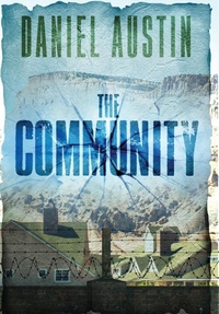 Enlarge image Cover: The Community - Up Past Dawn, LLC