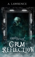 Cover: Grim Reflection - Cloaked Press, LLC