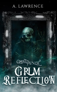 Enlarge image Cover: Grim Reflection - Cloaked Press, LLC