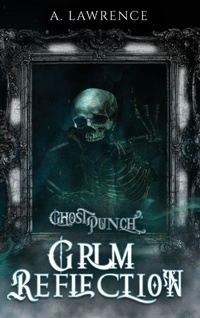 Enlarge image Cover: Grim Reflection - Cloaked Press, LLC