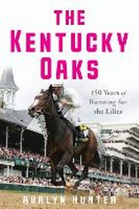 Abbildung von: The Kentucky Oaks - The University Press of Kentucky