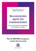 Cover: Reconstruire apr&egrave;s les traumatismes - Intereditions